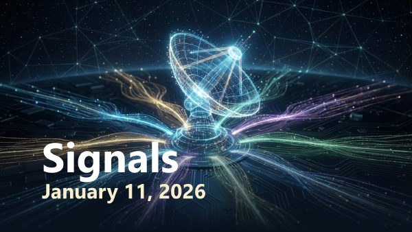 Signals: Week 2, 2026