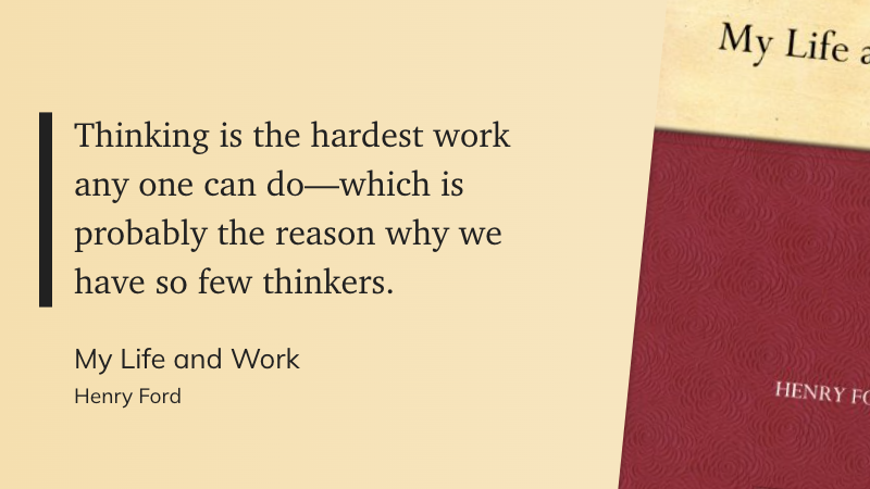 Quote from My Life and Work
