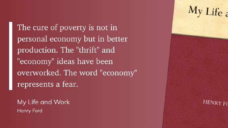 Quote from My Life and Work