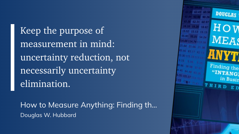 Quote from How to Measure Anything
